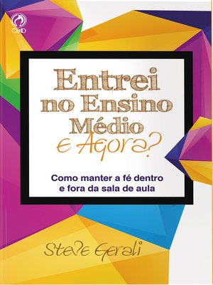 cover image of Entrei no Ensino Médio. E agora?